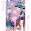 KANGHWI - Berry Blossom - Single